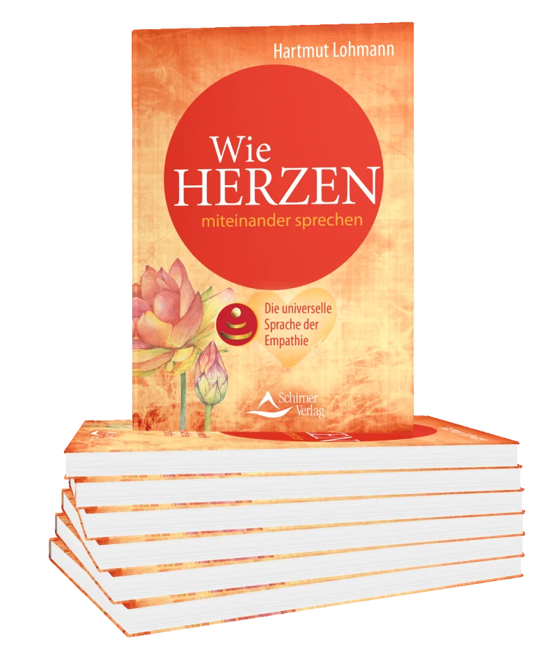 Wie Herzen miteinander sprechen: Die universelle Sprache der Empathie (Deutsch) Gebundene Ausgabe